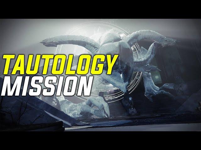 Destiny 2: Tautology Mission Gameplay and Dialogue (Season of the Wish)