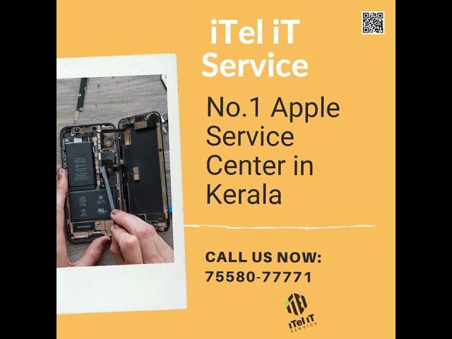 The No.1 iPhone Service Center Kochi, Trivandrum, Thrissur | Apple Service Center | iTel iT Service