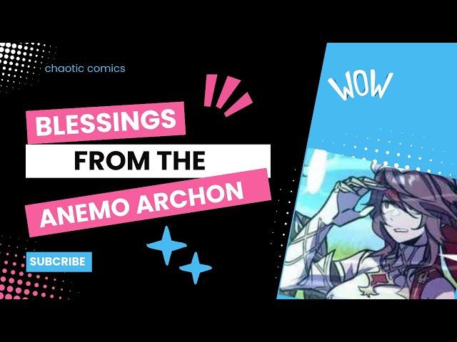 Blessings from the Anemo Archon Genshin Impact comic dub