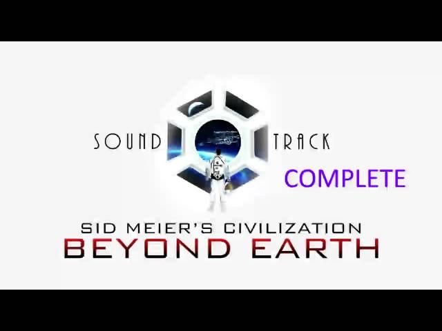 Civilization beyond earth complete soundtrack (FULL)