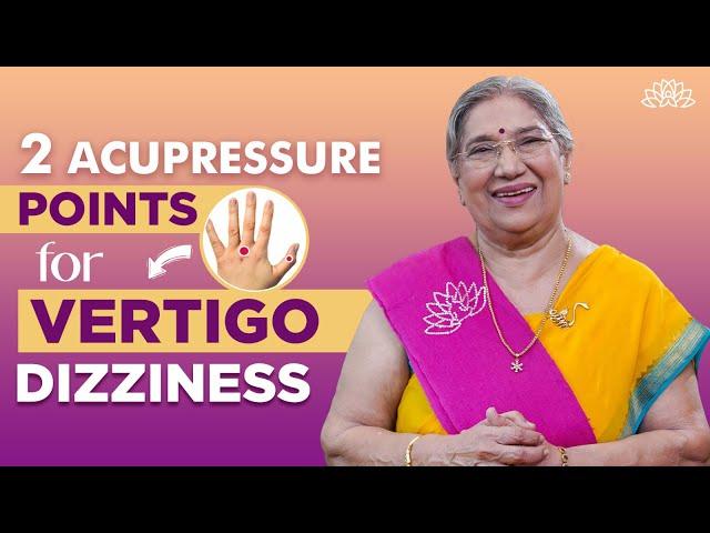 How to Quickly Stop Vertigo? | Vertigo & Dizziness Acupressure Points | Vertigo Treatment At Home