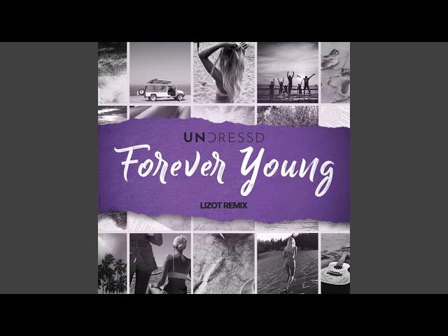 Forever Young (LIZOT Remix)