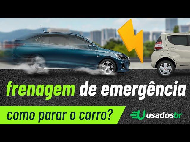 Frenagem de emergência - Saiba como frear em segurança!  Usadosbr