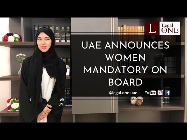 UAE announces women mandatory on board of company