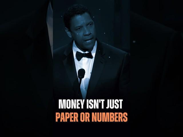 Money Isn’t Just Paper or Number | Denzel Washington Motivational Speech #motivation #inspiration