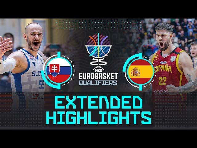 Slovakia  vs Spain  | Extended Highlights | FIBA EuroBasket 2025 Qualifiers