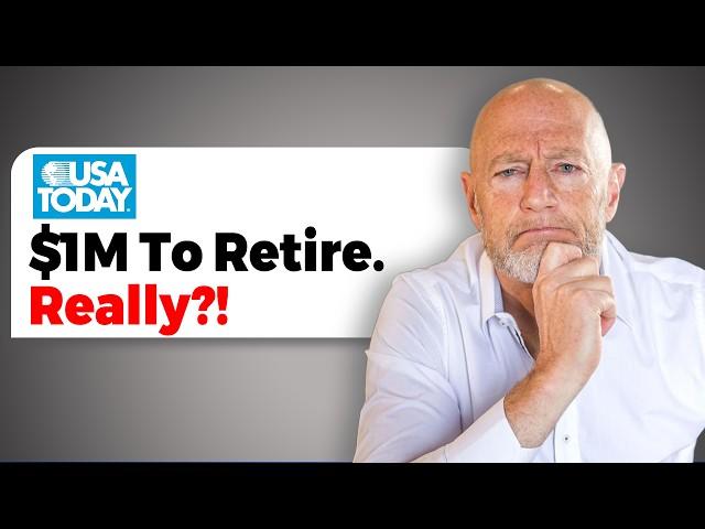 You Do NOT Need $1M to Retire. Here's Why