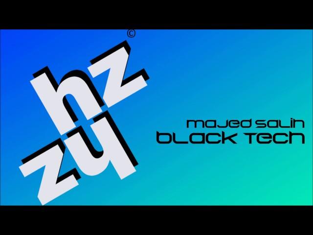 Majed Salih - Black Tech (Original Mix)