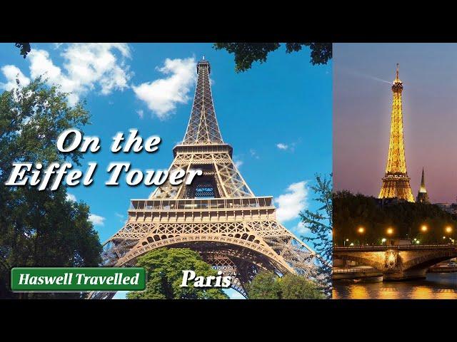 On Paris Eiffel Tower with History, at Night - France Travel Video