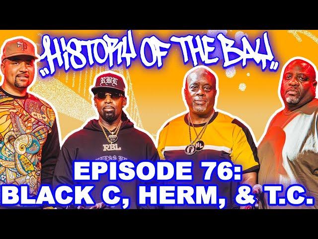 Black C, Herm & T.C. On RBL Posse's Legacy & 30 Years Of San Francisco Rap