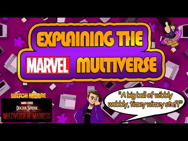 The Geeky N8 Show | Explaining the Marvel Multiverse | Watch before multiverse of madness