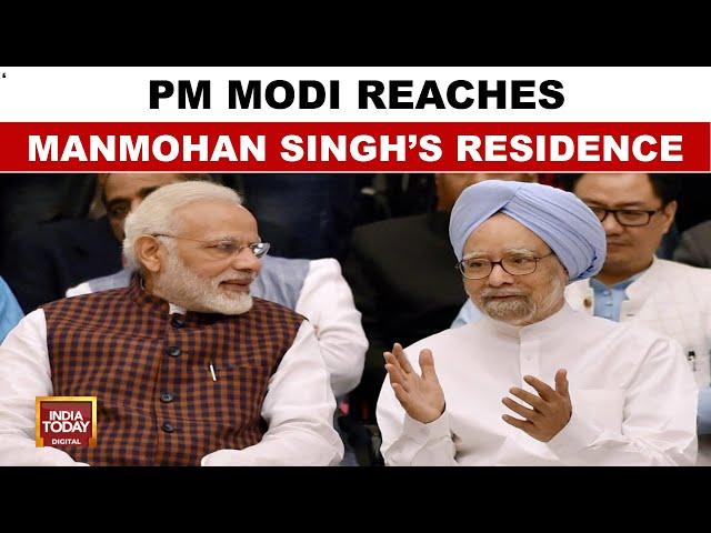 PM Modi Reaches DR. Manmohan Singh's Residence |  EX-PM Manmohan Singh | India Today