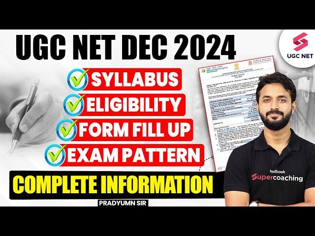 UGC NET Dec Notification 2024 | UGC NET Syllabus, Pattern, Eligibility & Exam Date 2024 | Pradyumn