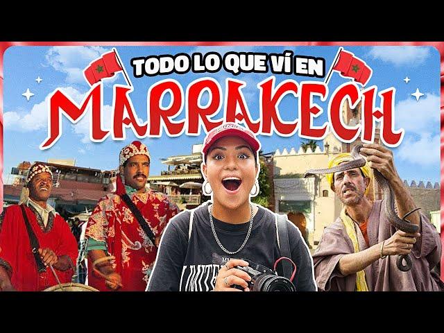 Hice todo esto en MARRAKECH, bueno, bonito Y BARATO