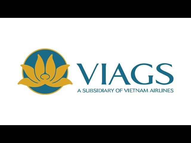 VIAGS Video Profile 2017 for "Vietnam Airport Ground Services Company Limited" - Vietnamese version