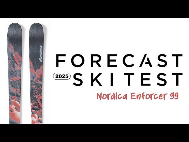 2025 Nordica Enforcer 99 Review - Forecast Ski Test