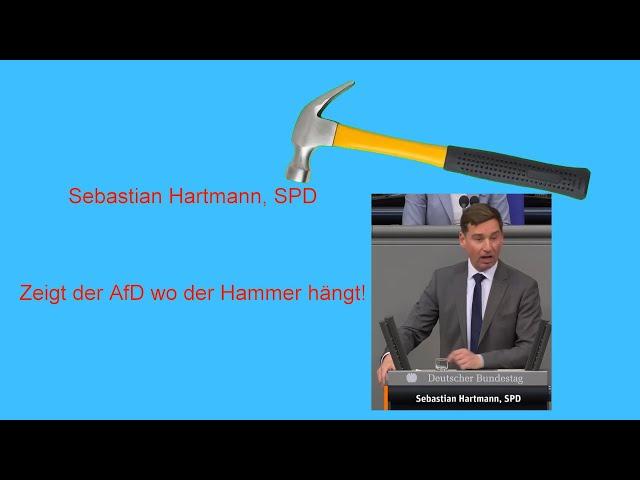 Sebastian Hartmann, SPD zeigt der AfD wo der Hammer hängt