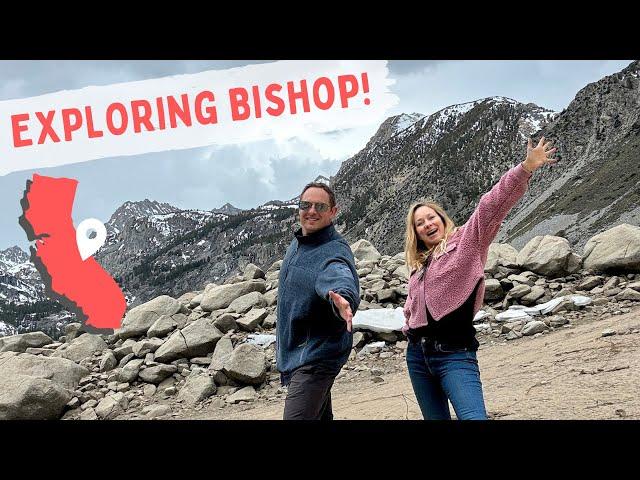 EXPLORING BISHOP CALIFORNIA and the EASTERN SIERRA MOUNTAINS #visitbishop