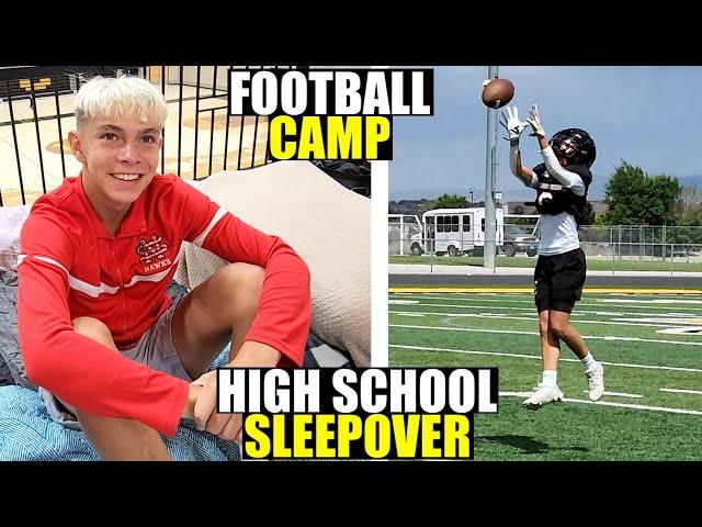 FOOTBALL CAMP and FIRST TIME SLEEPING in a HIGH SCHOOL! 