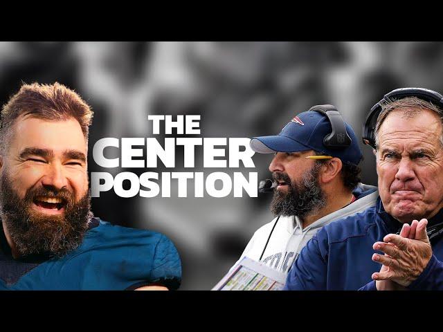 The Center Position: Jason Kelce, Bill Belichick and Matt Patricia