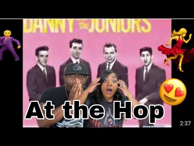 NOW THIS IS HOW YOU GET THE PARTY STARTED!!!   DANNY AND THE JUNIORS - AT THE HOP (REACTION)