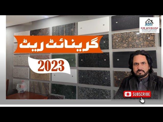 Granite new rates 2023 by (s m usmani)