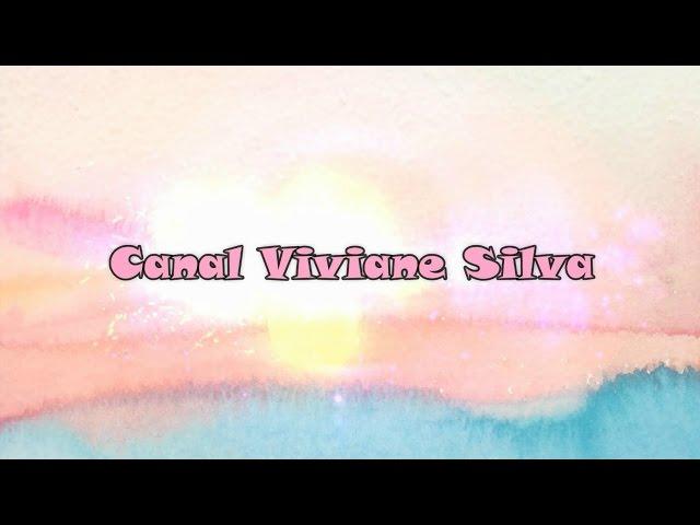 TRAILER DO CANAL VIVIANE SILVA