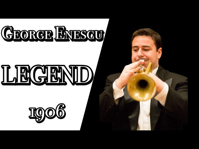 GEORGE ENESCU Legend (1906) - Tassio Furtado Trumpet