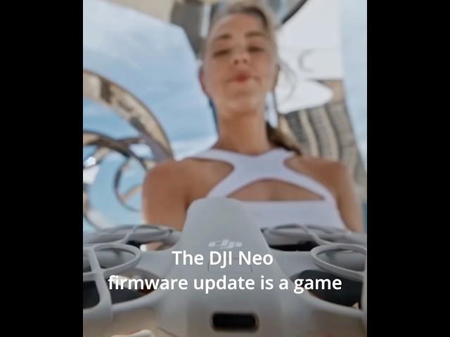 Why You NEED the DJI Neo Firmware Update