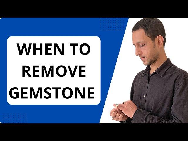 When to Take Off Your Astrological Gemstone | Astrologer Vaibhav Bhardwaj