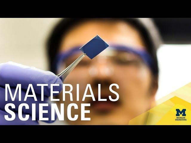 Materials Science and Engineering at Michigan