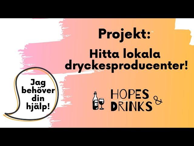 Jag behöver din hjälp!! Projekt: Dryckesproducenter