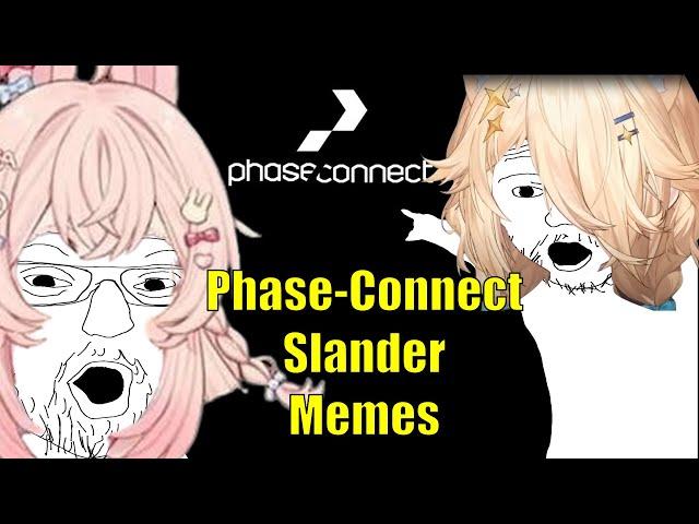 Phase Connect Slander (Memes)