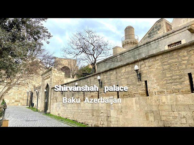 Shirvanshah Palace Baku Azerbaijan 4K video (UNESCO World Heritage Site)