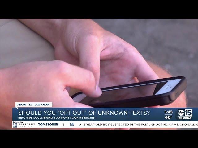 Should you "opt out" of unknown texts?