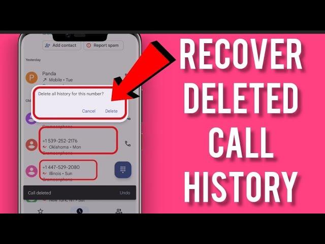 How to recover deleted call history on Android device