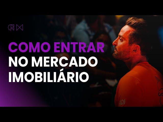 Como entrar no MERCADO IMOBILIÁRIO | Guilherme Machado