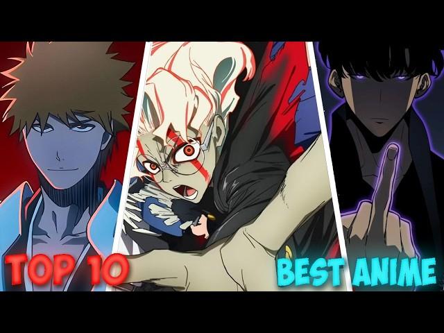 Top 10 Best Anime for 2025...