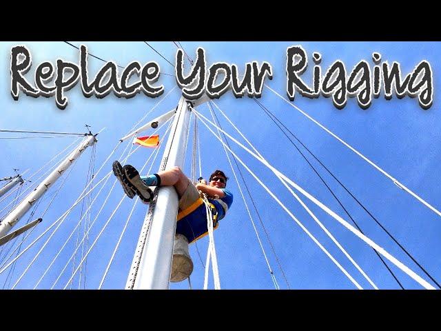 DYNEEMA [Part 1]: Replace Your Rigging | Sailing Wisdom