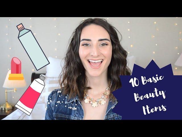 10 BEAUTY PRODUCTS EVERY WOMAN NEEDS!! || How to get the basic makeup bag