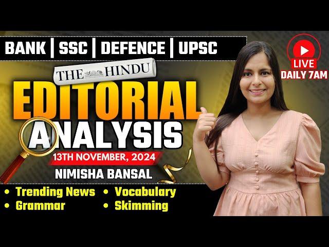 Editorial Analysis | 13th November, 2024 | Vocab, Grammar, Reading, Skimming | Nimisha Bansal