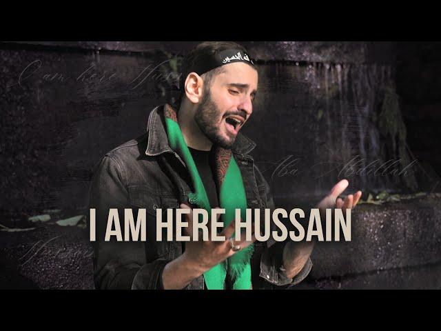 I am Here Hussain | Sayed Ali Alhakeem | English Noha/latmiya