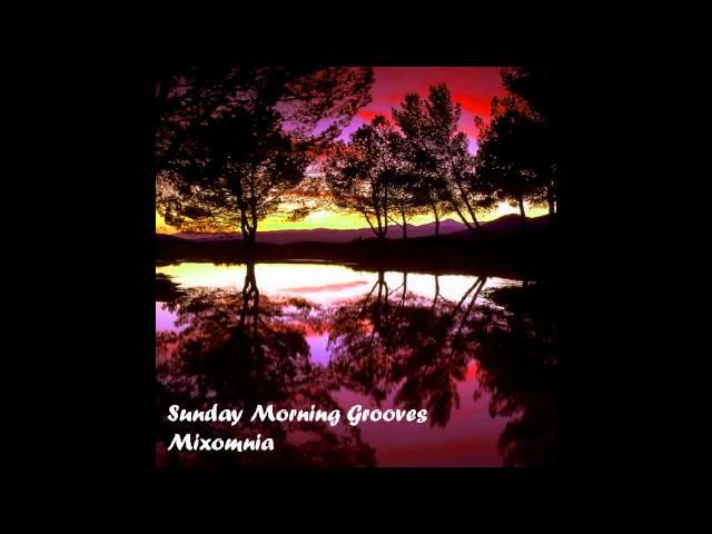 Sunday Morning Grooves - Deep House Mix by Mixomnia 2012 HD