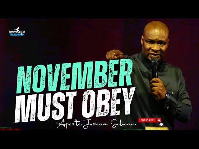 OH LORD MAY NOVEMBER SPEAK FAVOUR FOR ME - APOSTLE JOSHUA SELMAN