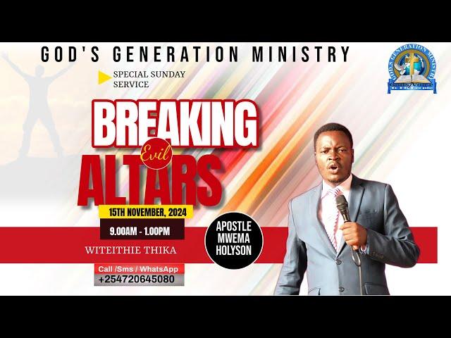 BREAKING ALTARS SERVICE | Apostle Mwema Holyson