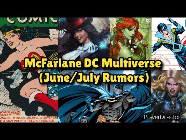 NEW Mcfarlane DC Multiverse figures (June/July Rumors)