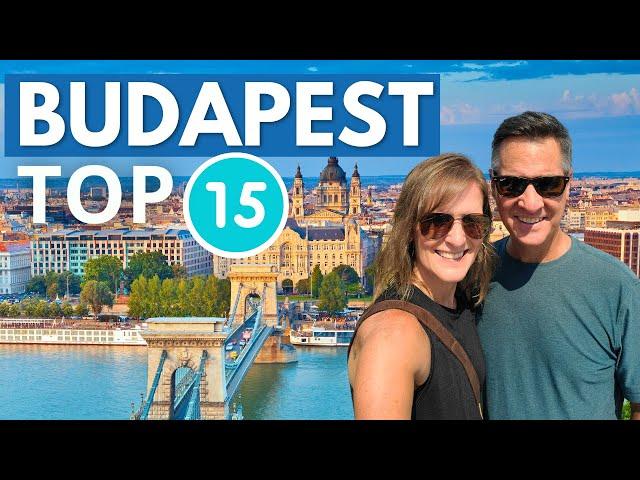 Budapest TOP 15 Things to do - Ultimate Budapest, Hungary Travel Guide