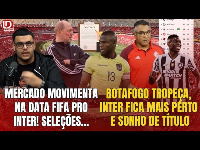  INTER MAIS PERTO DO LÍDER E AINDA SONHA COM TÍTULO | MOVIMENTOS DE MERCADO ROLANDO | NAS SELEÇÕES