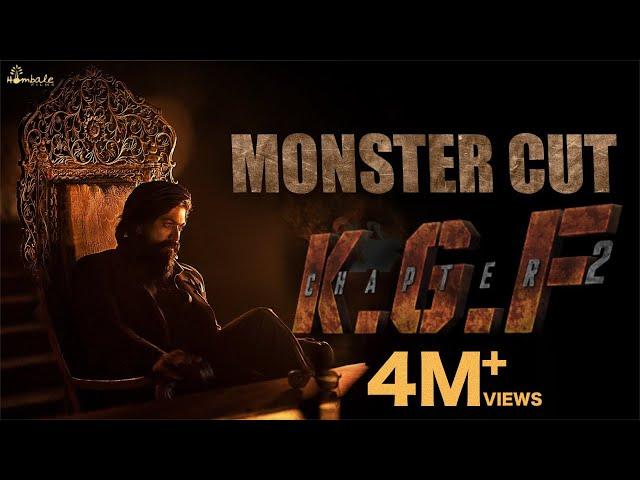 Monster Cut KGF Chapter 2 | Yash | Prashanth Neel | Vijay Kiragandur | Sanjay Dutt | Hombale Films