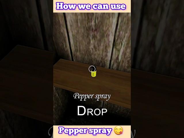 How we can use pepper spray in granny chapter v1.8 game #shortvideo #granny #gaming #funnygrannygame
